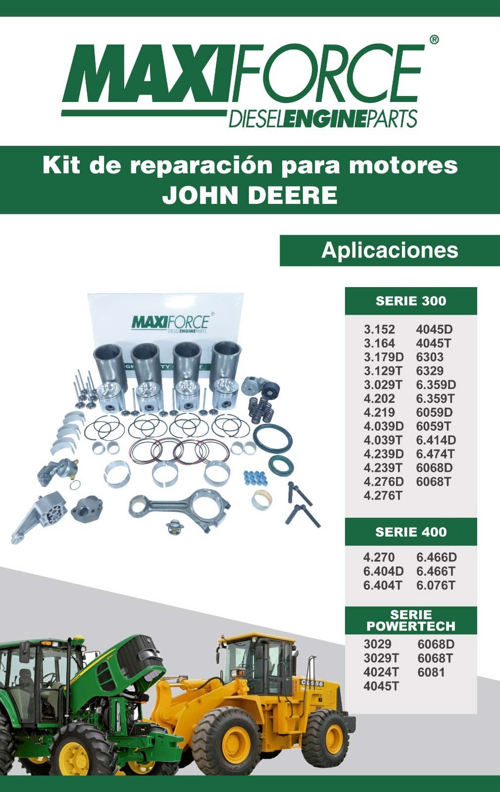 MAXIFORCE KIT DE REPARACION JOHN DEERE